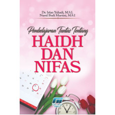 Pembelajaran Tuntas Tentang Haidh dan Nifas